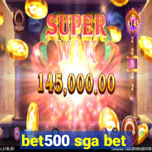 bet500 sga bet